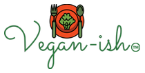 Beyond Vegan-ish™, LLC 